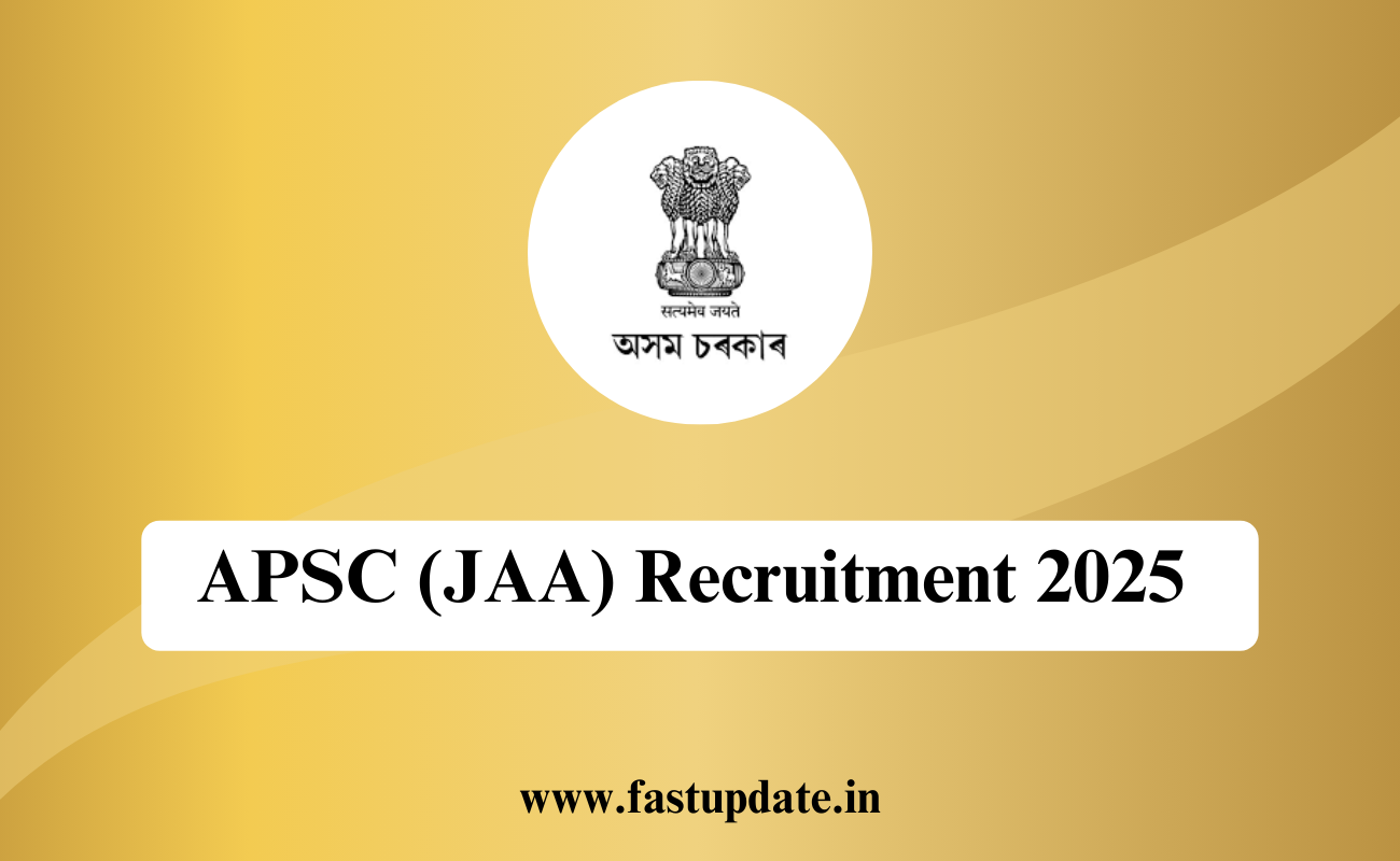 Read more about the article APSC Recruitment 2025 – Apply for 14 Junior Administrative Assistant Posts